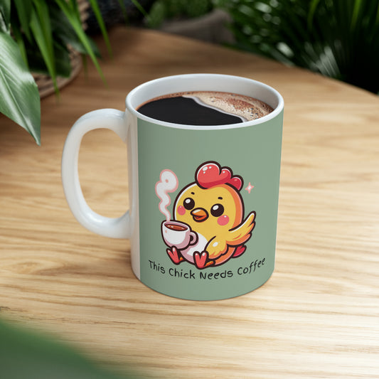 This Chick Needs Coffee Green Ceramic Mug